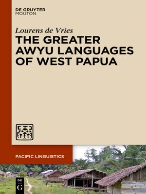 cover image of The Greater Awyu Languages of West Papua
